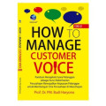 How To Manage Customer Voice