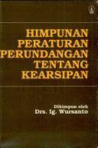 Image of Himpunan Peraturan Perundangan Tentang Kearsipan