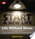 How to Start a New Life