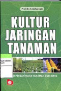 Kultur Jaringan Tanaman : Solusi Perbanyakan Tanaman Budi Daya