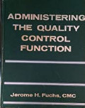 Administring The Quality Control Function