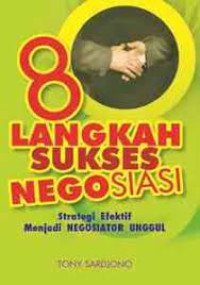 Image of 8 Langkah Sukses Negosiasi