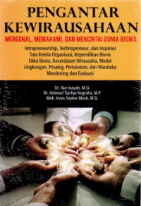 Image of Pengantar Kewirausahaan : Mengenal, Memahami dan Mencintai Dunia Bisnis