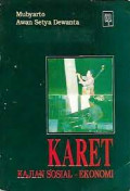 Karet : Kajian Sosial-Ekonomi