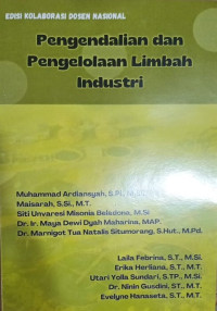 Pengendalian dan Pengelolaan Limbah Industri