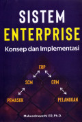 Sistem Enterpise : Konsep dan Implementasi