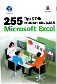 Image of 255 Trips & Trik Mudah Belajar Microsoft Excel
