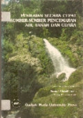 Penilaian Secara Cepat Sumber-sumber Pencemaran Air, Tanah dan Udara