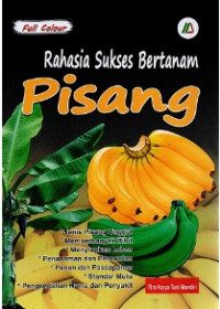 Rahasia Sukses Bertanam Pisang