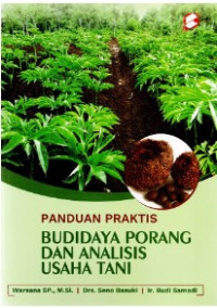 Panduan Praktis Budidaya Porang dan Analisis Usaha Tani