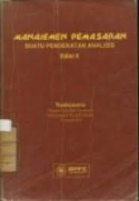 Image of Manajemen Pemasaran : Suatu Pendekatan Analisis