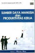 Sumber Daya Manusia Dan Produktivitas Kerja