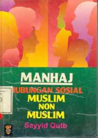 Image of Manhaj Hubungan Sosial Muslim Non Muslim