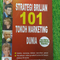 Strategi Brilian 101 Tokoh Marketing Dunia