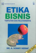 Etika Bisnis Tuntutan Dan Relevansinya