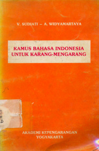 Image of Kamus Bahasa Indonesia Untuk Karang - Mengarang